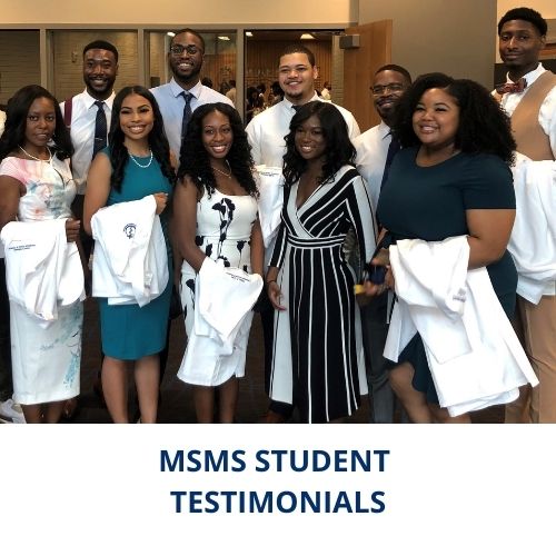 MSMS Student Testimonials MSMS Student Testimonials