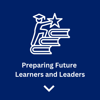 Preparing Future Leaders & Learners